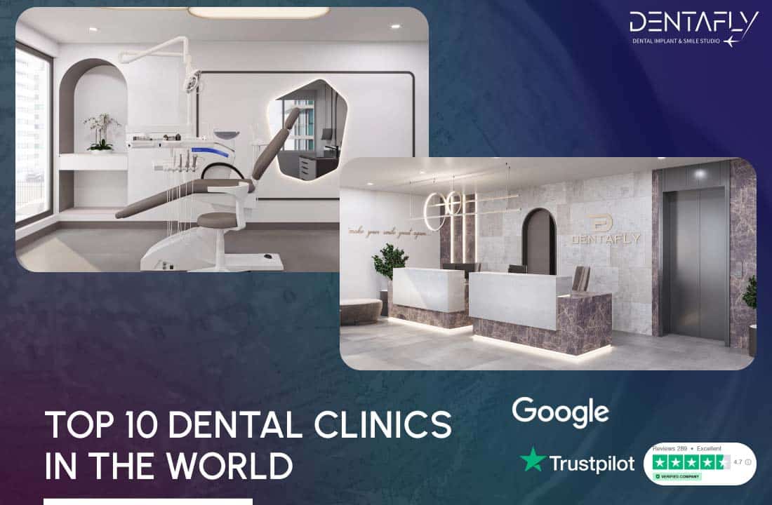 Top 10 Dental Clinics In The World Denta Fly   Dentafly Top 10 