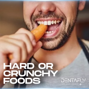 patients should not eat hard or crunchy foods after dental implant treatment