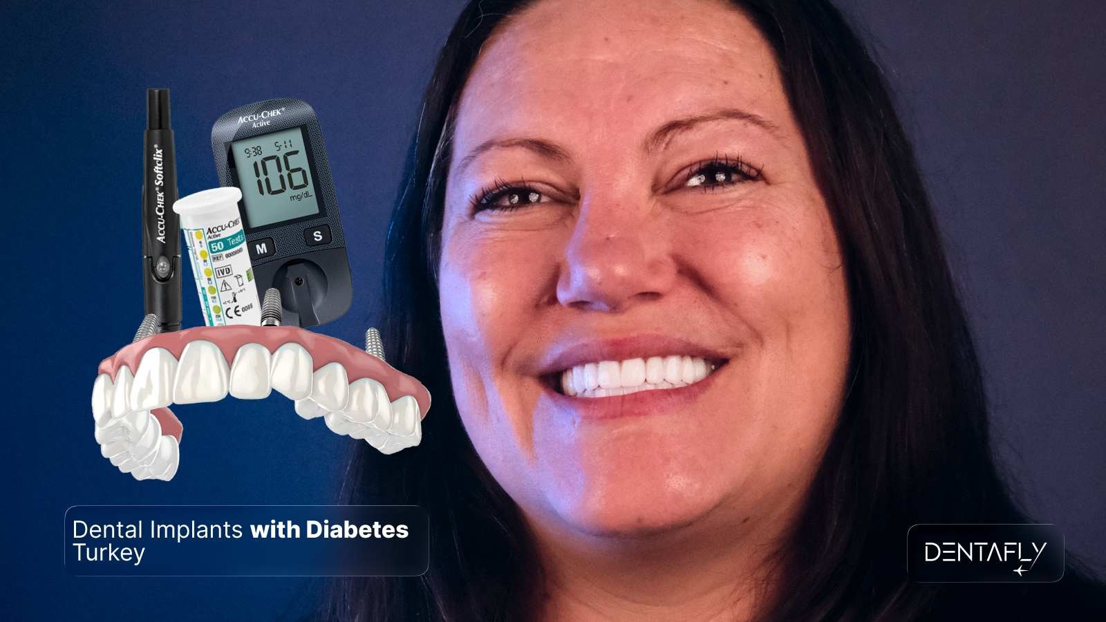 Dental implants with diabetes Turkey HbA1c protocol AACI accredited maxillofacial surgery UK aftercare Dentafly Antalya